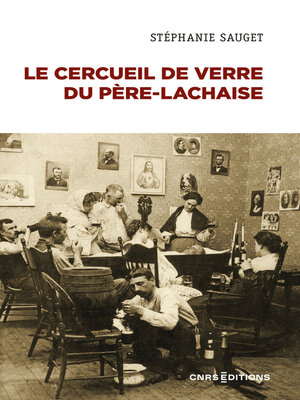 cover image of Le cercueil de verre du Père-Lachaise